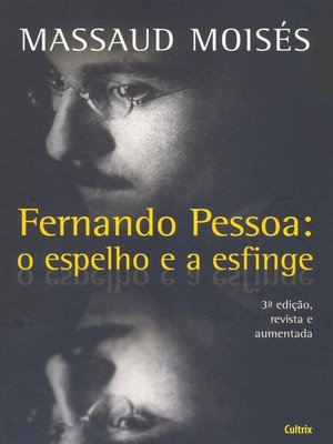 cover image of Fernando Pessoa--O Espelho e a Esfinge